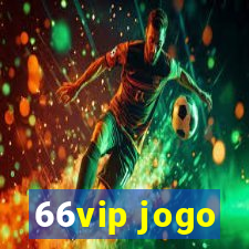 66vip jogo